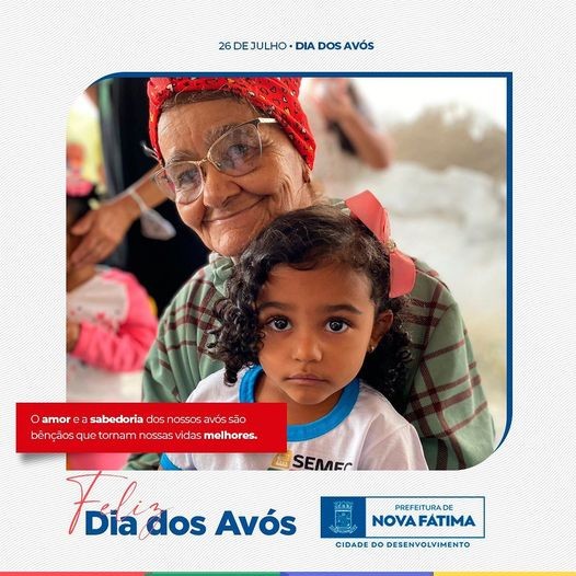 Feliz Dia dos Avós.