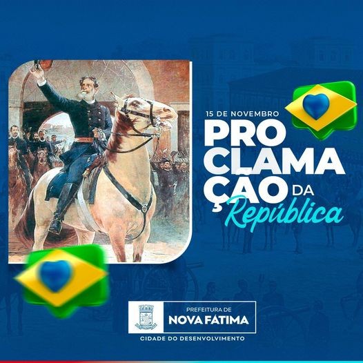 15 de Novembro • Dia da Proclamação da República