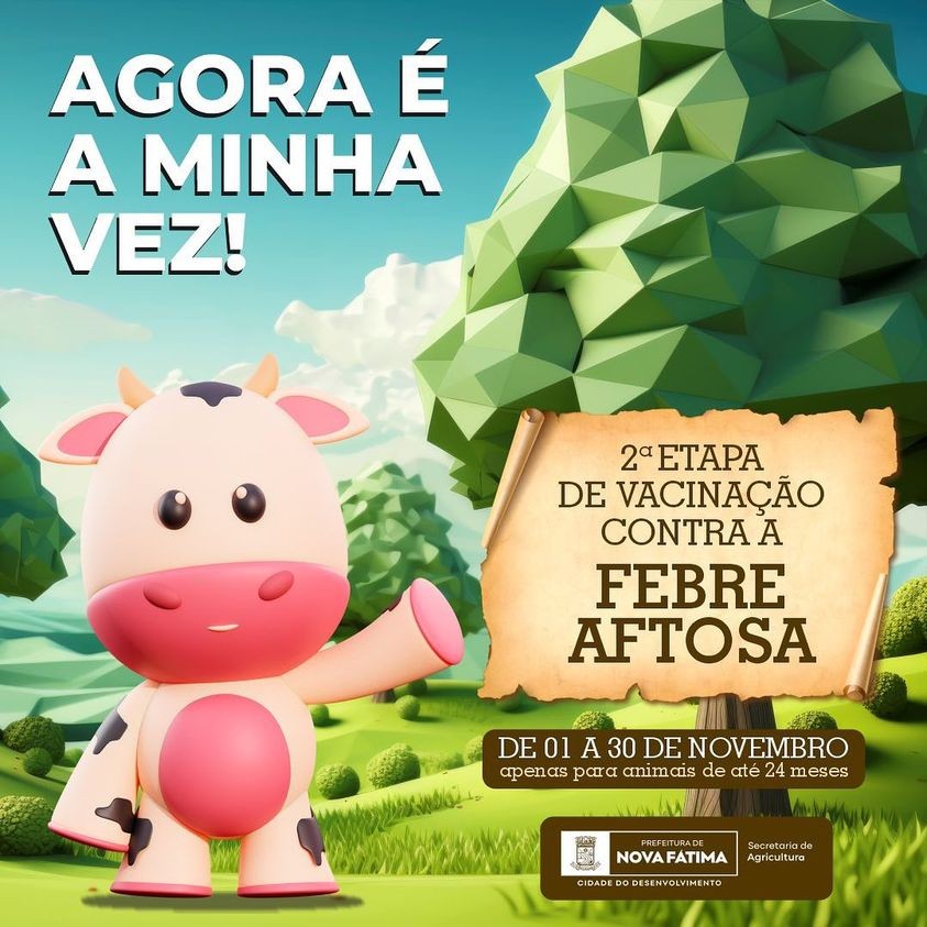 2ª Etapa de Vacinação Contra a Febre Aftosa