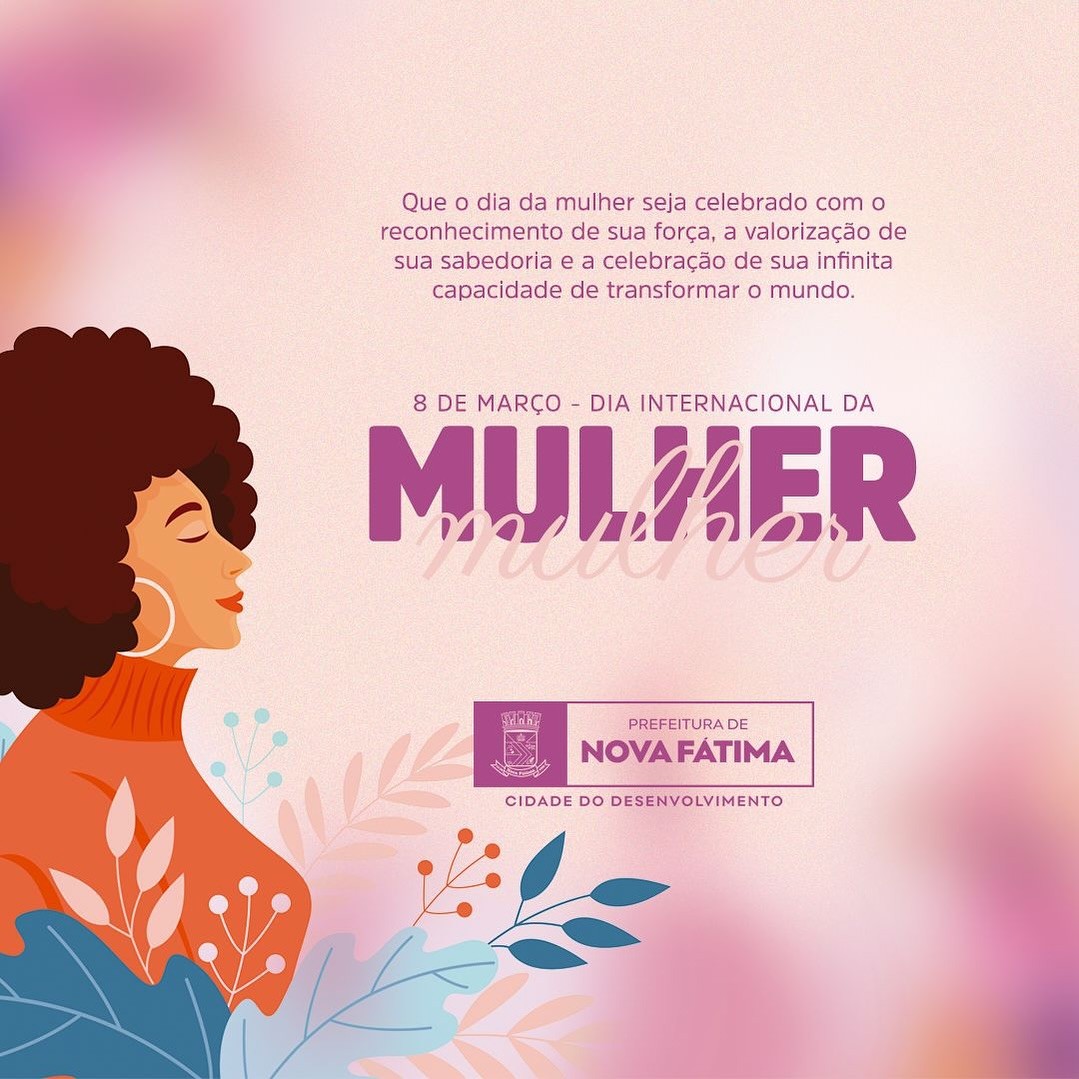 8 de Março - Dia Internacional da Mulher